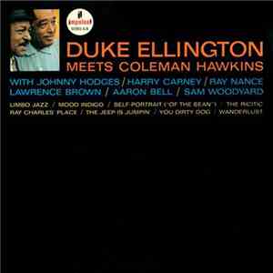 Duke Ellington Meets Coleman Hawkins - Duke Ellington Meets Coleman Hawkins