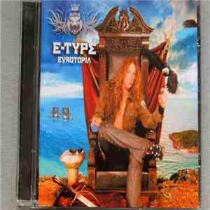 E-Type - Eurotopia