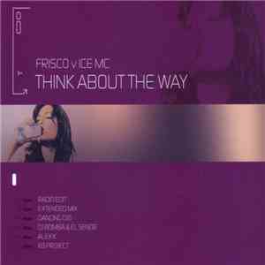 Frisco  vs. ICE MC - Think About The Way