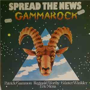 Gammarock - Spread The News