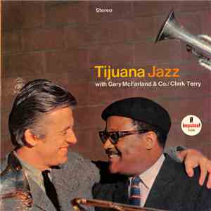Gary McFarland & Co. / Clark Terry - Tijuana Jazz
