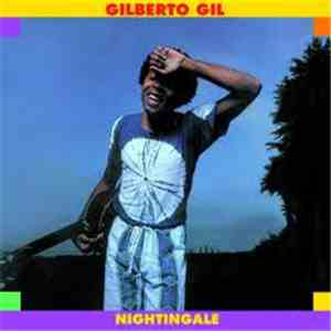 Gilberto Gil - Nightingale