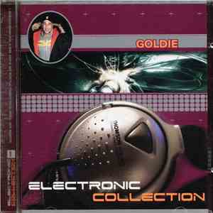 Goldie - Electronic Collection