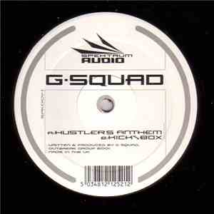 G-Squad - Hustler's Anthem / Kick Box