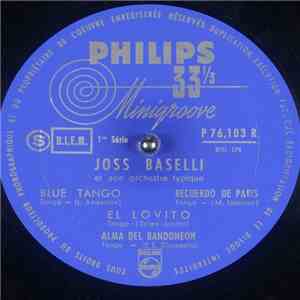 Joss Baselli Et Son Orchestre Typique - Joss Baselli Et Son Orchestre Typique