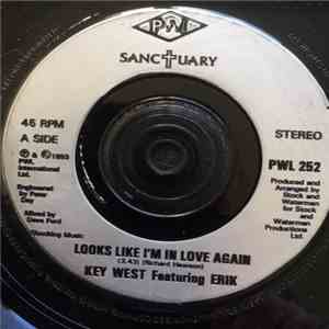 Key West Featuring Erik - Looks Like I'm In Love Again