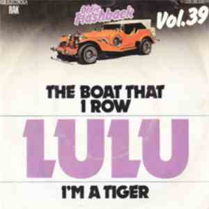Lulu - The Boat That I Row / I'm A Tiger