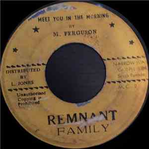 M. Ferguson / Ms. Carter - Meet You In The Morning / Don't Grieve Your Mother