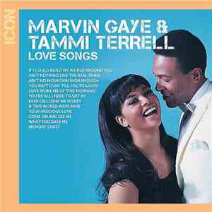 Marvin Gaye & Tammi Terrell - Icon: Love Songs