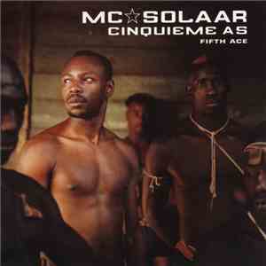 MC Solaar - Cinquieme As (Fifth Ace)