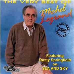 Michel Legrand - The Very Best Of Michel Legrand