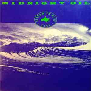 Midnight Oil - Scream In Blue - Live