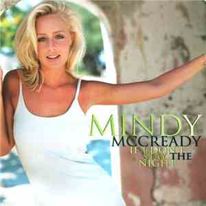 Mindy McCready - If I Don't Stay The Night