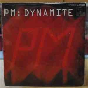 PM  - Dynamite
