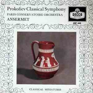 Prokofiev, Ansermet, Paris Conservatoire Orchestra - Classical Symphony