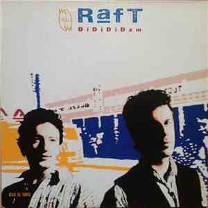 Raft  - Didididam