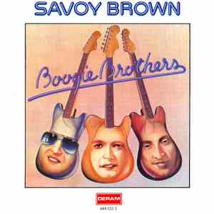 Savoy Brown - Boogie Brothers