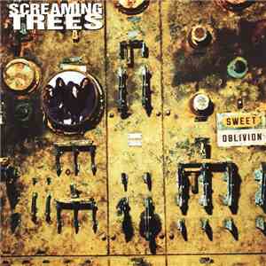 Screaming Trees - Sweet Oblivion