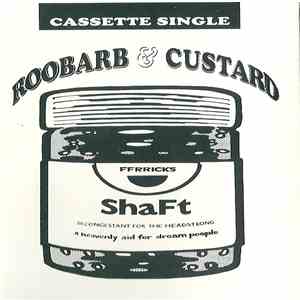 Shaft  - Roobarb & Custard