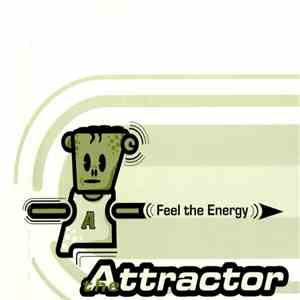 The Attractor - Feel The Energy