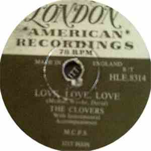 The Clovers - Love, Love, Love / Hey, Doll Baby