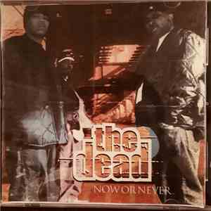 The Dead - Now Or Never