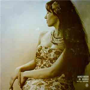 The Hilo Hawaiians - Honeymoon In Hawaii