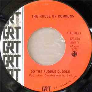 The House Of Commons  - Do The Fuddle Duddle