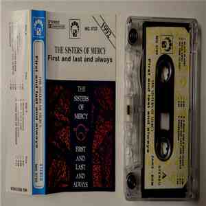 The Sisters Of Mercy - First And Last And Always