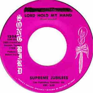 The Supreme Jubilees - He Woke Me Up This Morning / Lord Hold My Hand