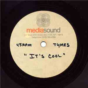 The Tymes - It's Cool