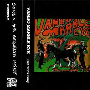 Vambo Marble Eye - Two Trick Pony
