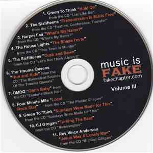 Various - Music Is Fake Volume III