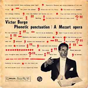 Victor Borge  - Phonetic Punctuation / A Mozart Opera