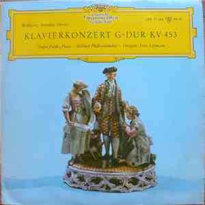 Wolfgang Amadeus Mozart, Andor Foldes, Berliner Philharmoniker, Fritz Lehmann - Konzert Für Klavier Und Orchester Nr. 17 G-dur KV 453