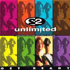 2 Unlimited - Get Ready (Limited Edition Double Album)