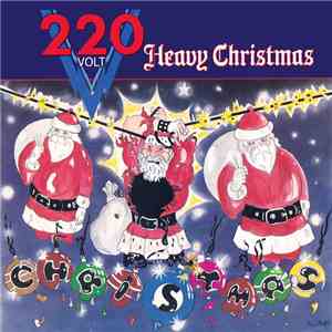 220 Volt - Heavy Christmas