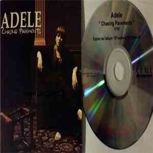 Adele  - Chasing Pavements