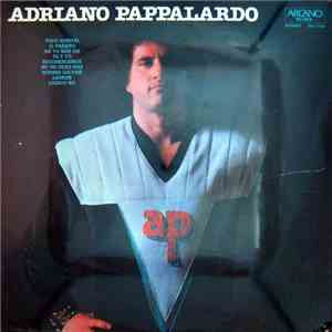 Adriano Pappalardo - Non Mi Lasciare Mai