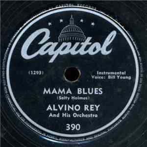 Alvino Rey And His Orchestra - Mama Blues / Midnight Masquerade