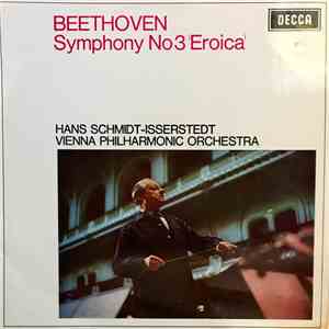 Beethoven, Hans Schmidt-Isserstedt, Vienna Philharmonic Orchestra - Symphony No 3 'Eroica'