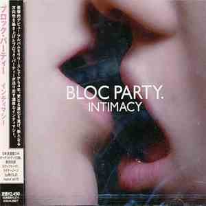 Bloc Party - Intimacy