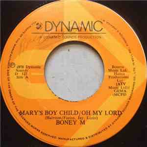 Boney M - Mary's Boy Child/Oh My Lord