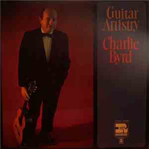 Charlie Byrd - The Guitar Artistry Of Charlie Byrd