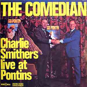 Charlie Smithers - The Comedian Live At Pontins