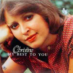 Christine Wyrtzen - My Best To You