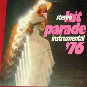 Cliff Carpenter Und Sein Orchester, Jo Ment Und Sein Orchester, Roy Etzel Soundorchester - Stereo Hitparade Instrumental '76