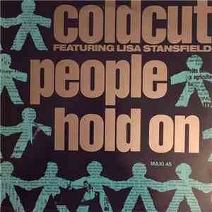 Coldcut Featuring Lisa Stansfield - People Hold On