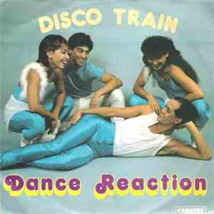 Dance Reaction - Disco Train