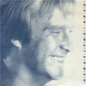 Dennis Waterman - Holding On To Love